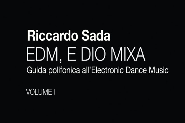 EDM, E Dio Mixa.